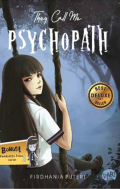 They Call Me Psychopath