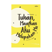 Image of Tuhan, Maafkan Aku Melupakan-Mu