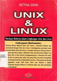 Image of UNIX dan LINUX : Panduan Bekerja Dalam Lingkungan Unix dan Linux