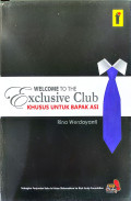 Welcome to the Exclusive Club: Khusus Untuk Bapak ASI