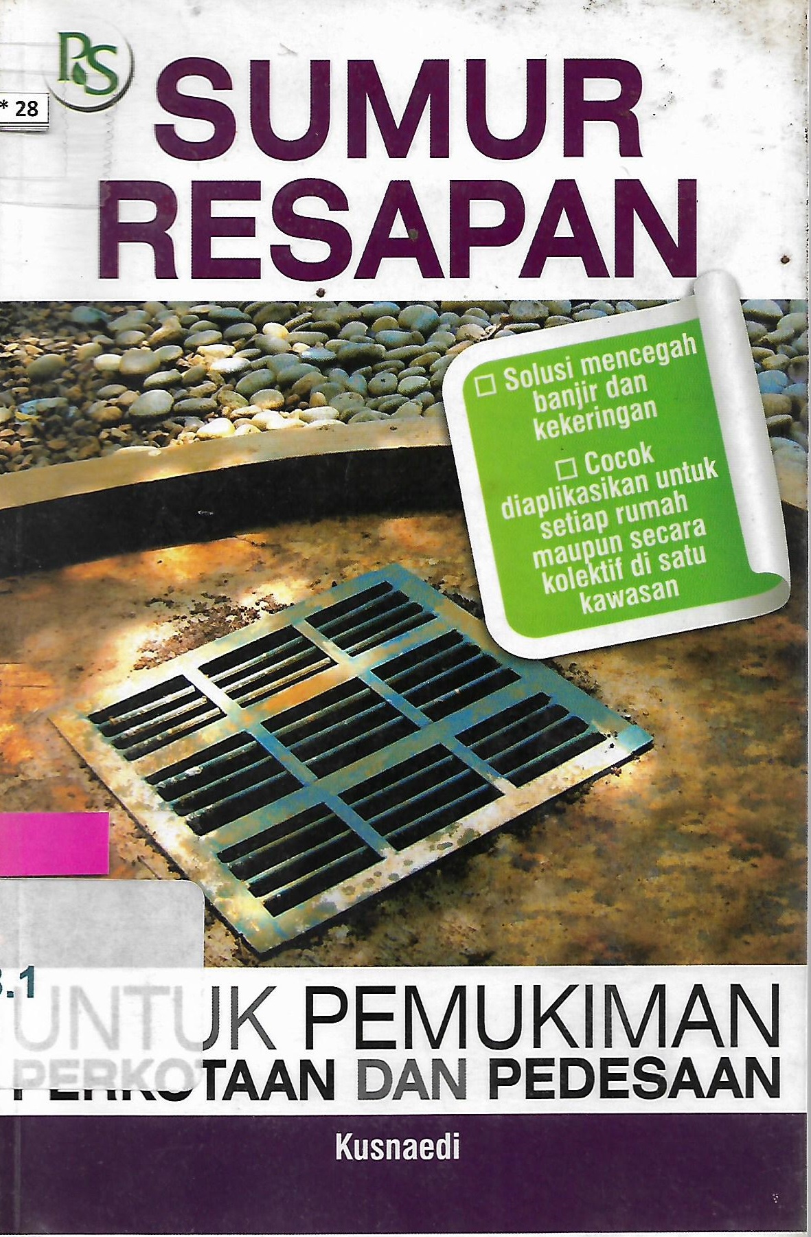 Sampul Sumur resapan / Kusnaedi