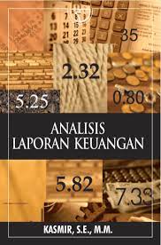 Sampul Analisis laporan keuangan / Dr. Kasmir