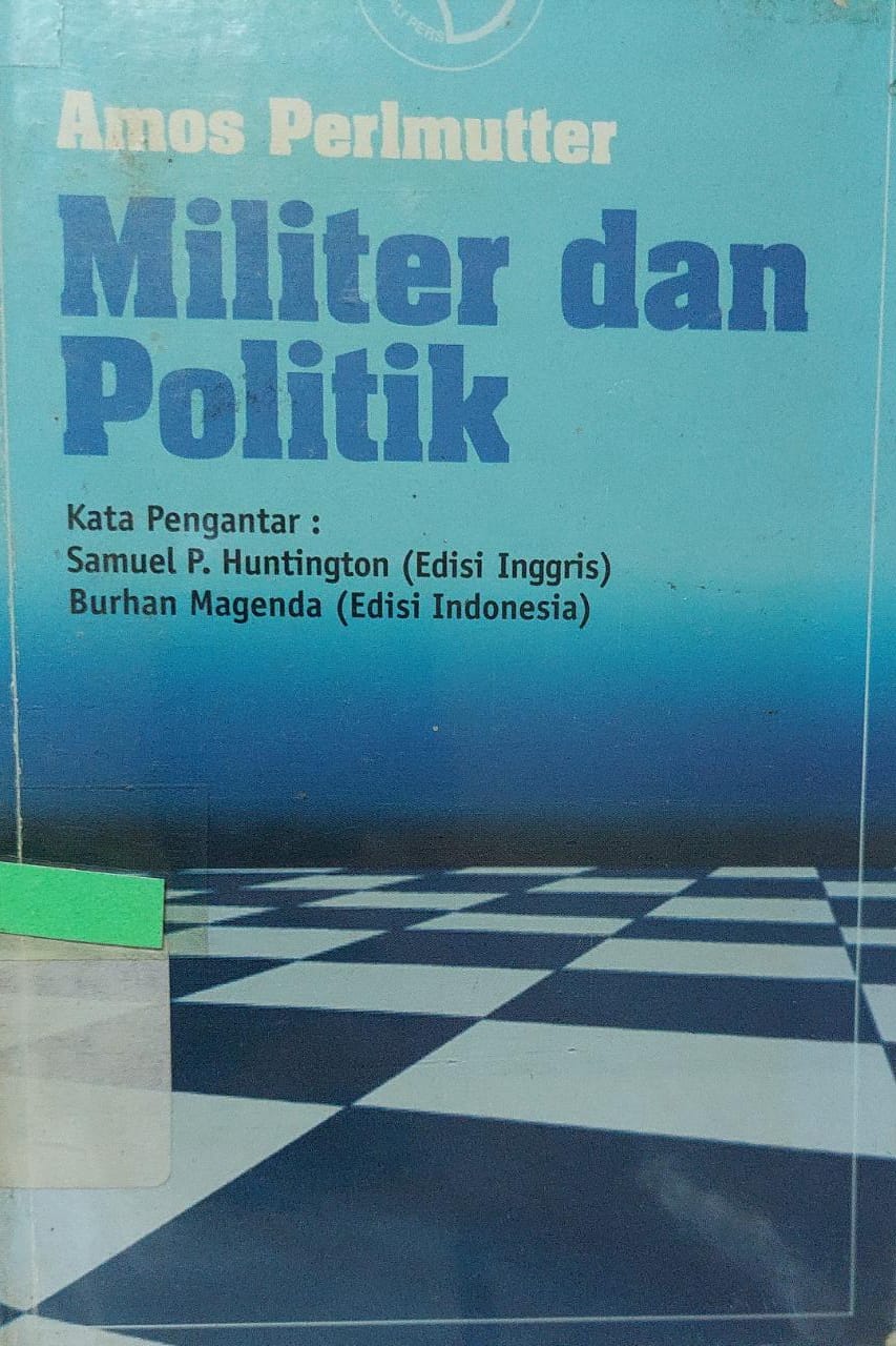 Sampul Militer dan Politik / Amos Pelmutter (penerjemah)