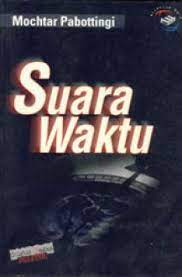 Sampul Suara Waktu / Mochtar Pabottingi