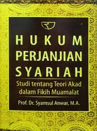 Sampul Hukum perjanjian syariah :  studi tentang teori akad dalam fikih muamalat / Syamsul Anwar
