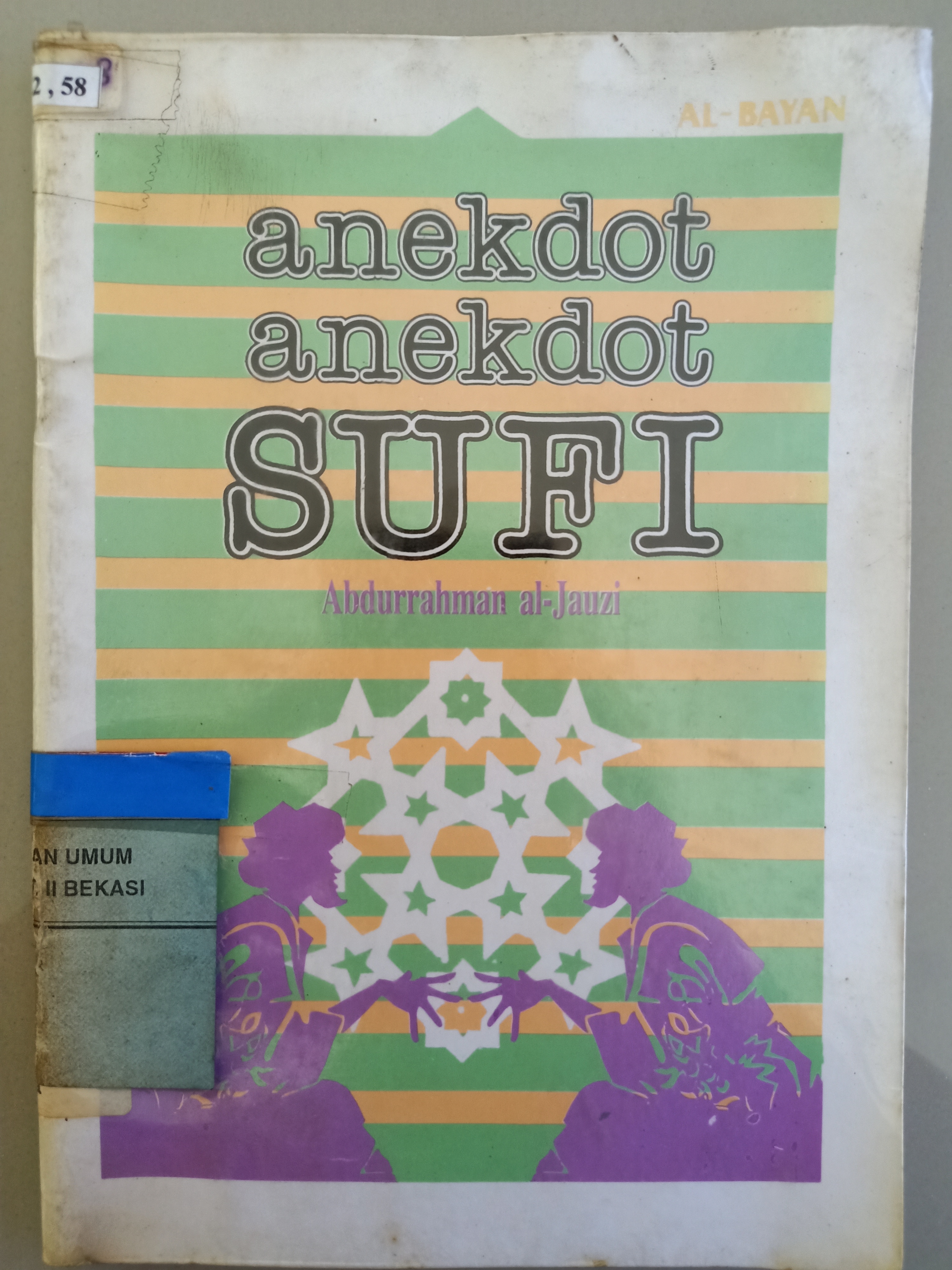 Sampul anekdot- anekdot sufi / Abdurrahman al-jauzi