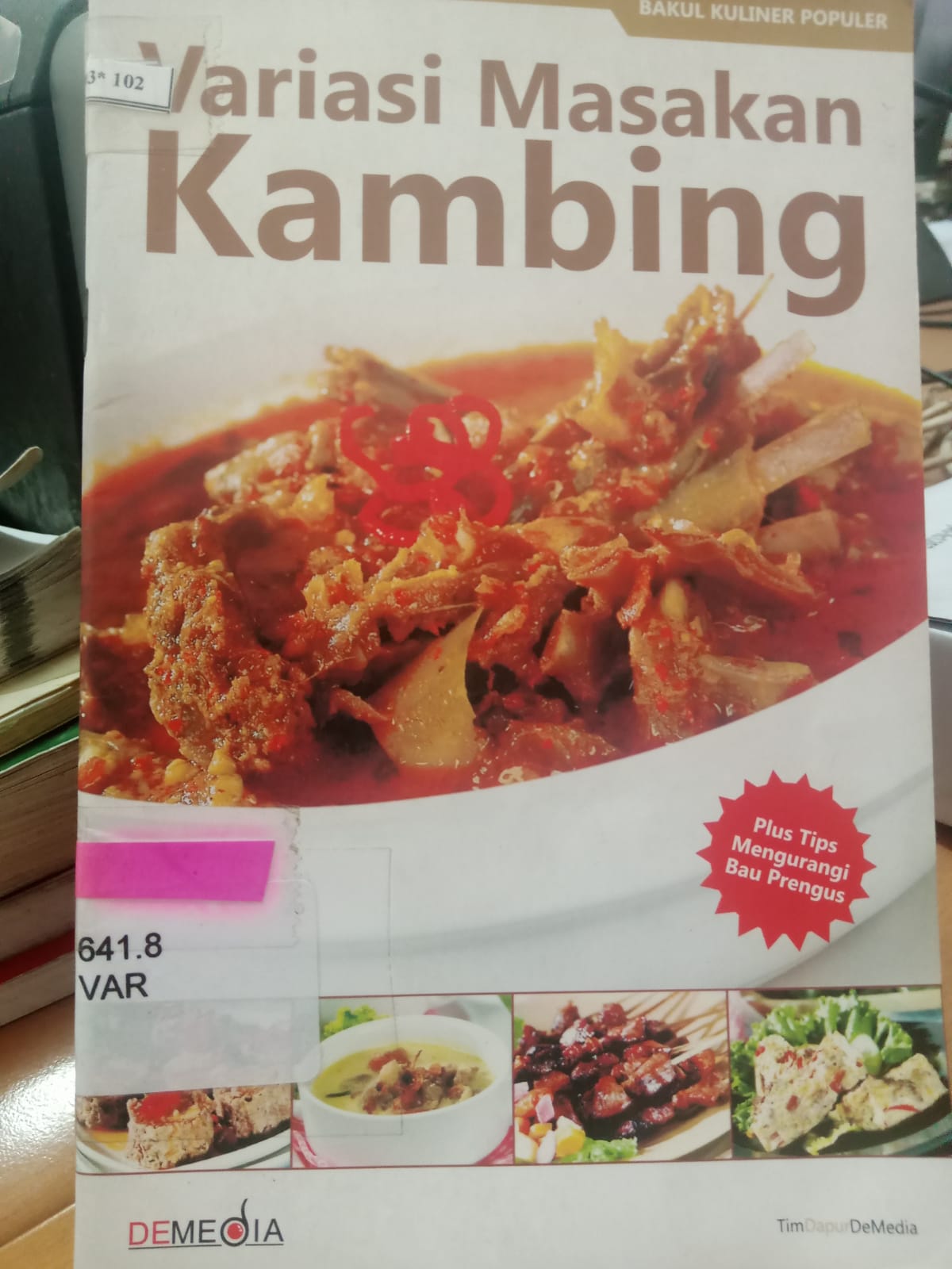 Cover Variasi masakan kambing / penyusun, Tim Dapur DeMedia ; penyunting, Yullia T.