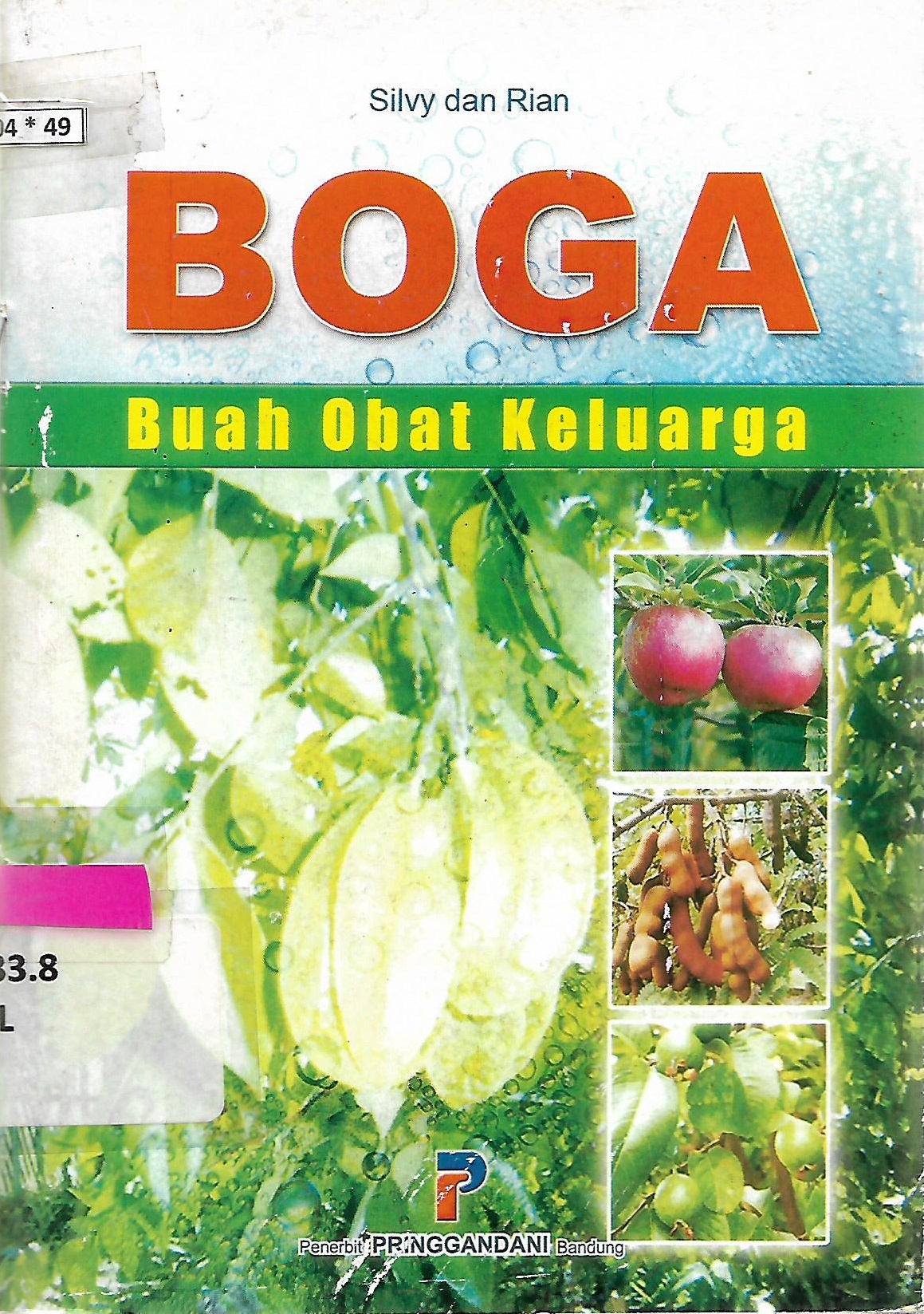 Sampul Boga buah obat keluarga / Silvy