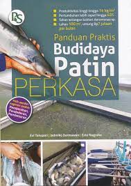 Sampul Panduan Praktis Budidaya Patin Perkasa / Evi Tahapari