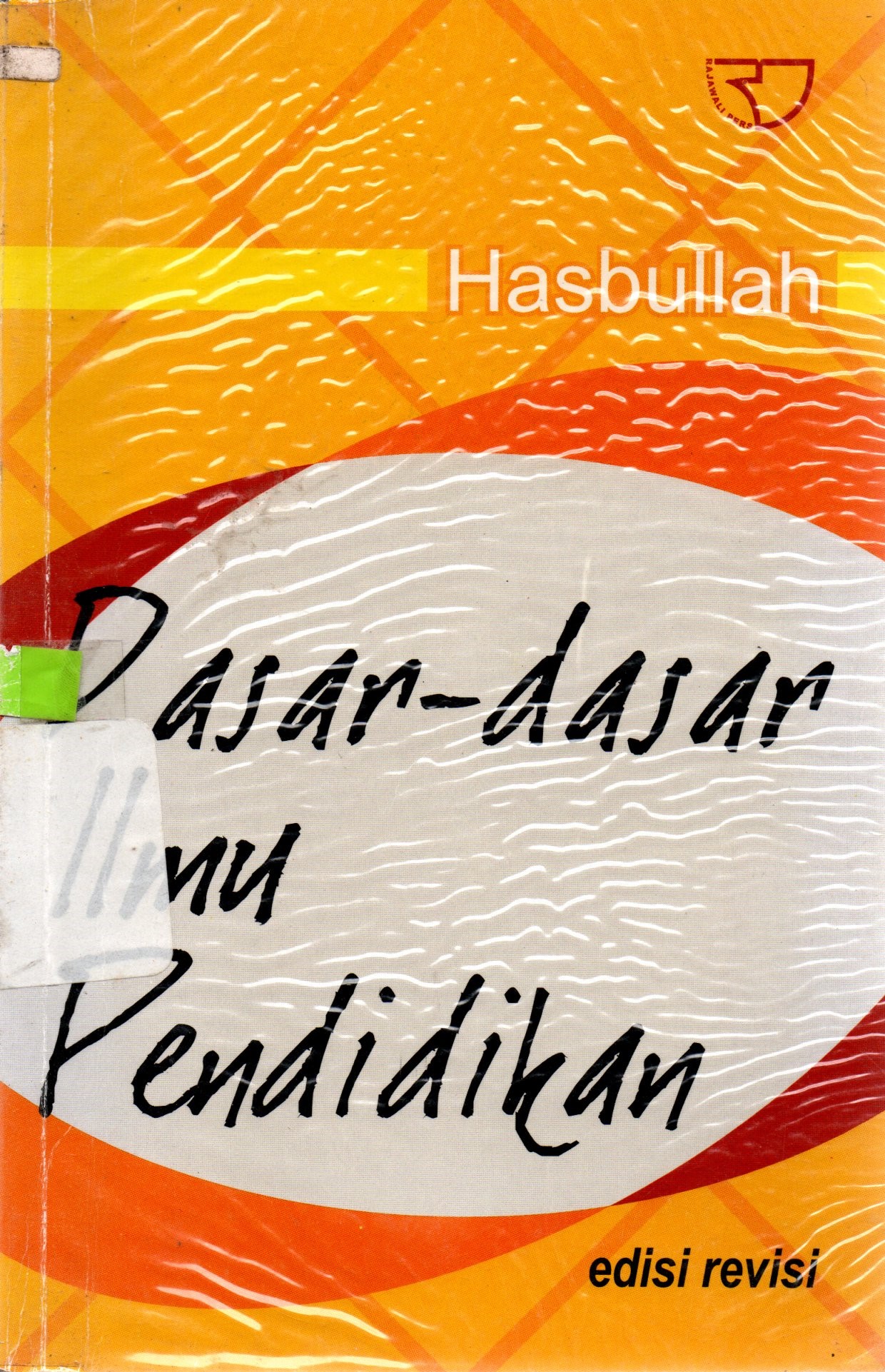 Sampul Dasar-Dasar Ilmu Pendidikan / Hasbullah