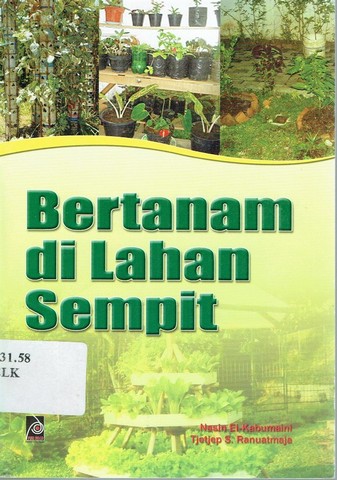 Sampul bertanam di lahan sempit / Nasin El-Kabumaini, Tjetjep S. Ranuatmaja; editor, Rissa Yanuar