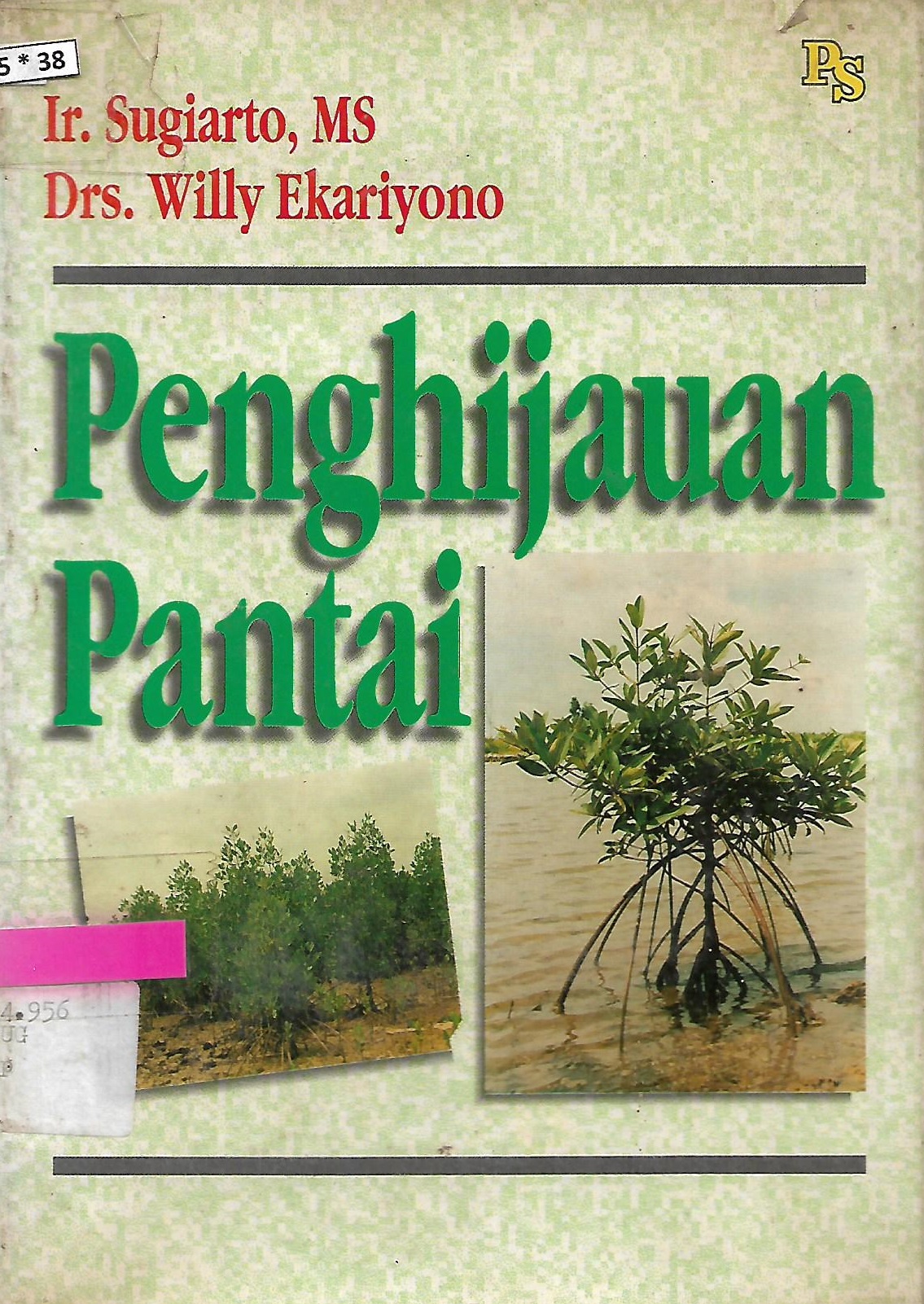 Sampul Penghijauan pantai / Sugiarto