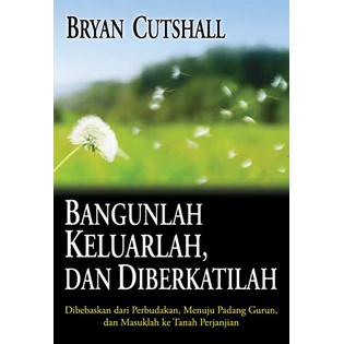 Cover Bangunlah, Keluarlah, dan Diberkatilah / Bryan Cutshall
