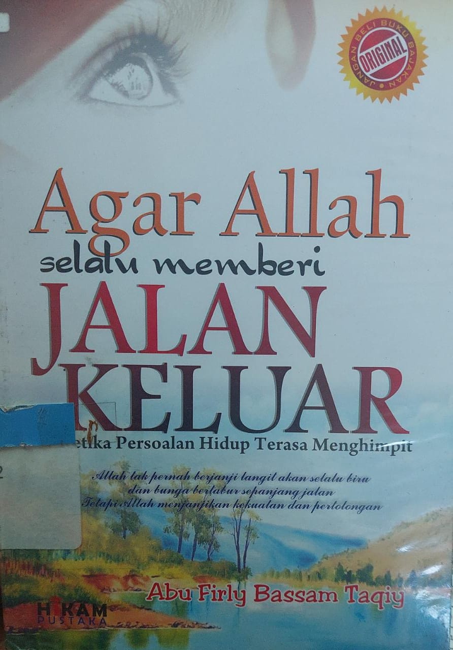 Cover Agar Allah Selalu Memberi Jalan Keluar / Abu Firly Bassam Taqiy