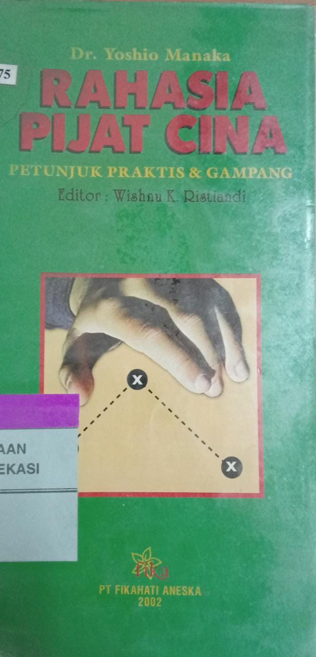 Cover Rahasia pijat cina :  Petunjuk praktis & gampang / Yoshio manaka
