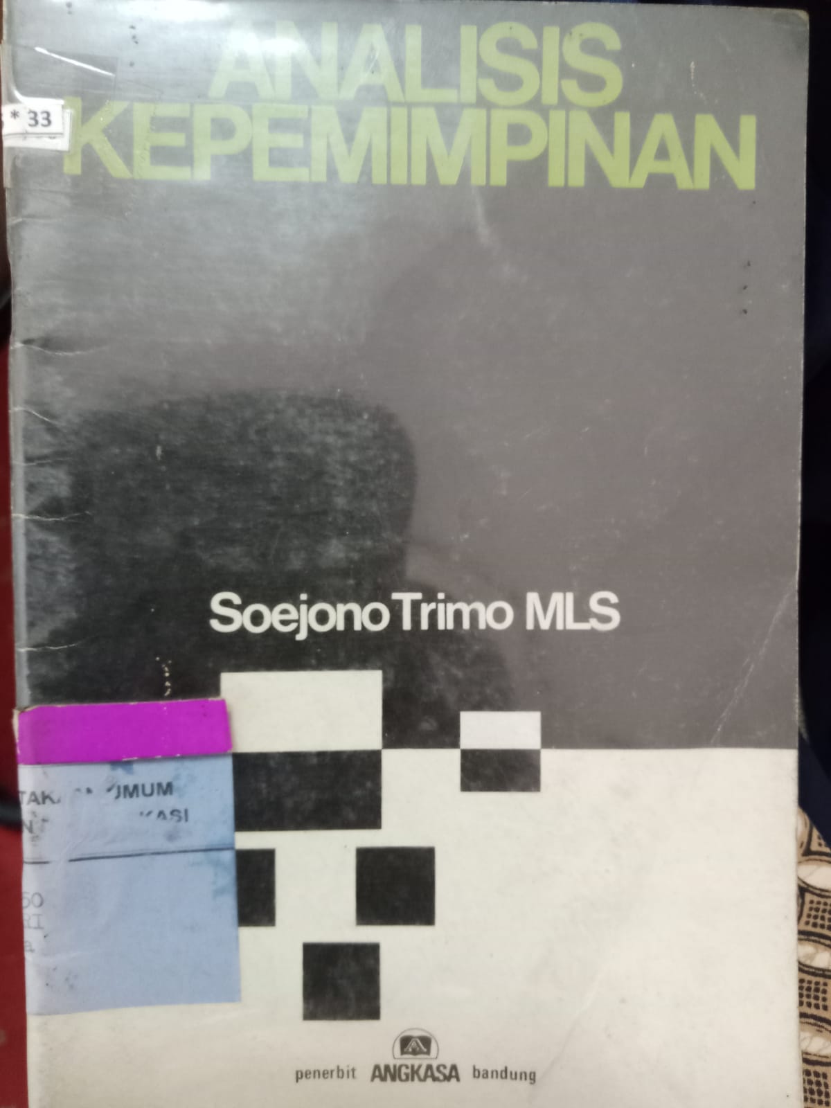 Sampul Analisis Kepemimpinan / Soejono Trimo MLS