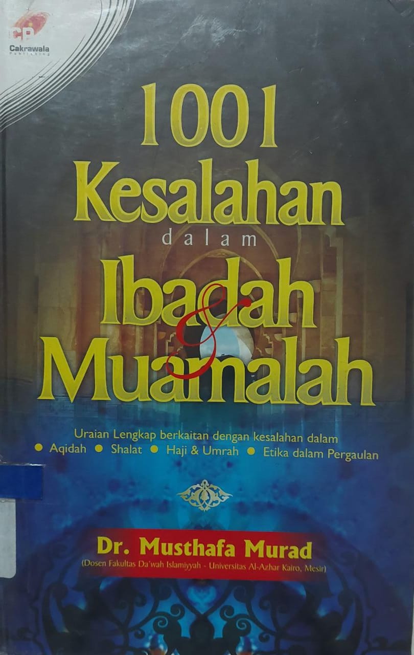 Sampul 1001 Kesalahan dalam Beribadah dan Bermuamalah / Musthafa Murad