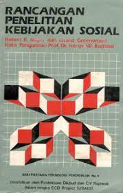Sampul Rancangan penelitian kebijakan sosial / Robert R, Mayer & Ernest Green Wood