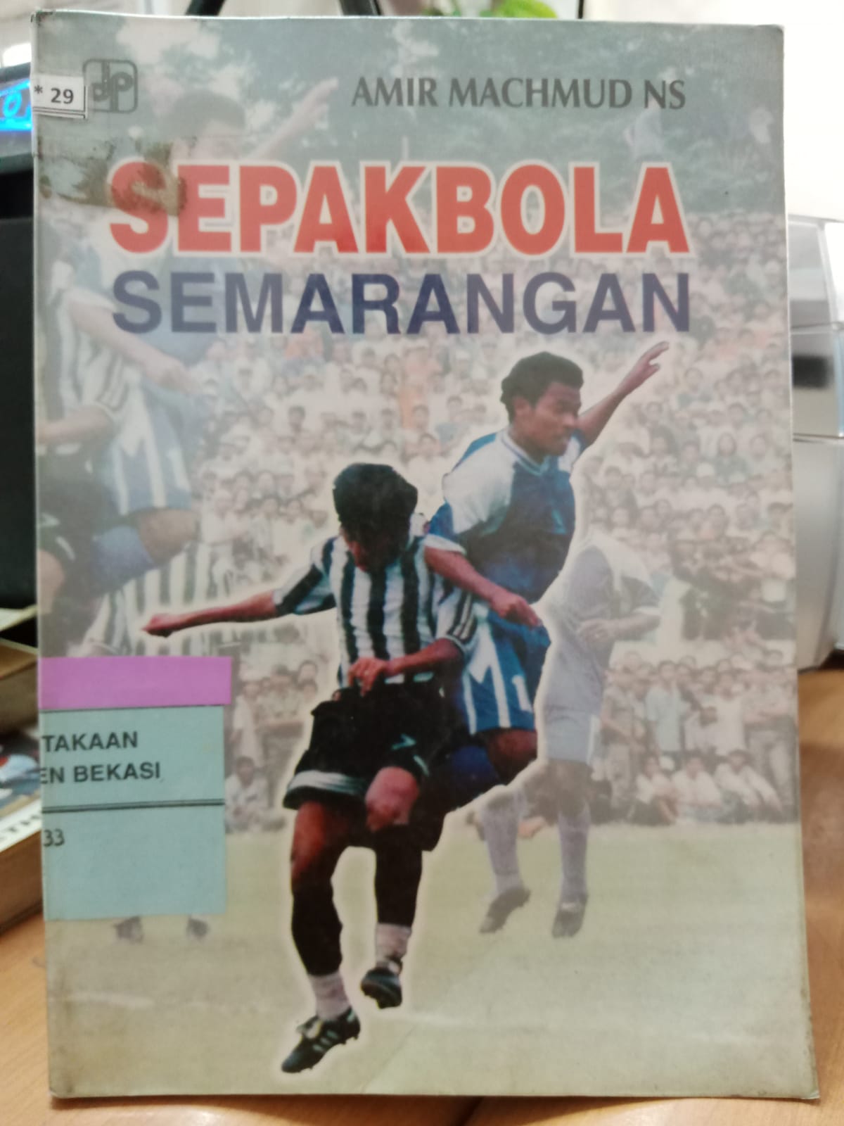 Cover Sepakbola Semarangan / Amir Machmud Ns