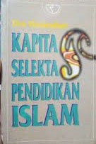 Sampul Kapita Selekta Pendidikan Islam / Hasbullah