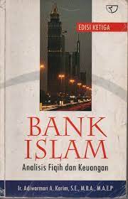 Sampul Bank Islam :  analisis fiqih dan keuangan / Adiwarman A. Karim