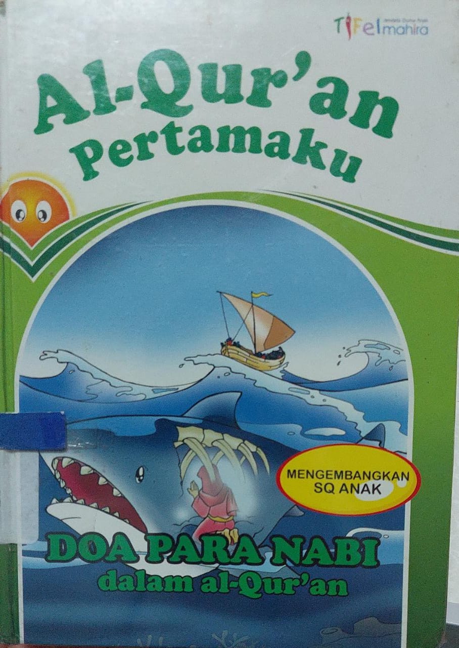 Sampul Al-Qur'an Pertamaku, Doa Para Nabi dalam Al-Qur'an / Muhammad Abdul Ghoffar