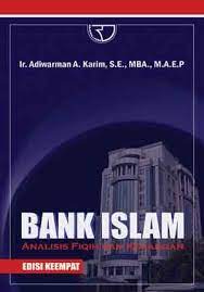 Sampul Bank Islam :  analisis fiqih dan keuangan / Adiwarman A. Karim