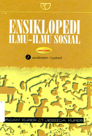 Sampul Ensiklopedi ilmu-ilmu sosial / Adam Kuper & Jessica Kuper ; penerjemah, Haris Munandar ... [et al.]