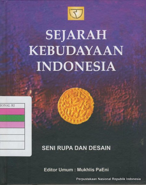 Sampul Sejarah kebudayaan Indonesia seni rupa dan desain / Sumartono