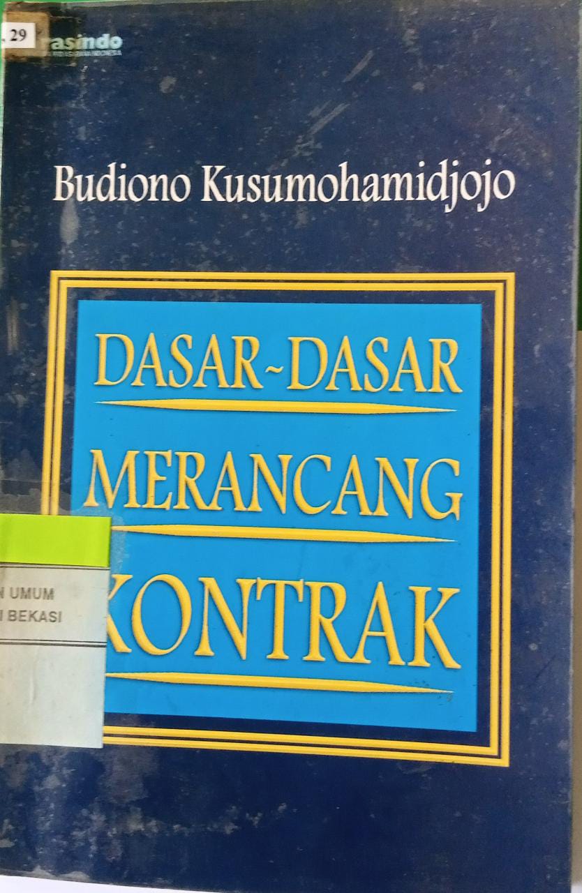 Sampul Dasar - Dasar Merancang Kontrak / Budiono Kusuhamidjojo