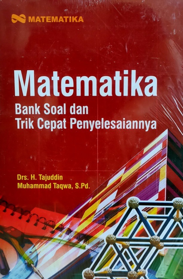 Cover matematika :  bank soal dan trik cepat penyelesaiannya / Tajuddin, Muhammad Taqwa