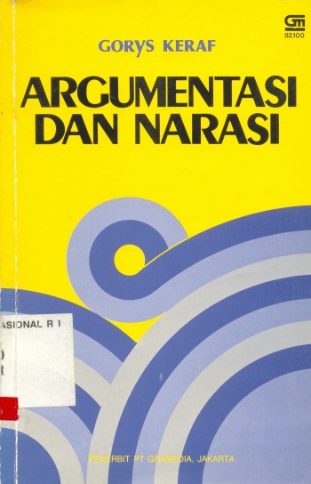 Sampul Argumentasi dan narasi :  komposisi lanjutan / Gorys Keraf