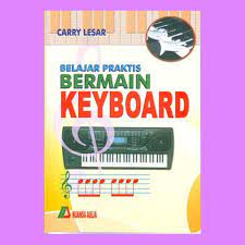 Sampul Belajar praktis bermain keyboard / Carry Lesar