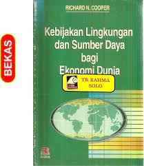 Sampul Kebijakan Lingkungan dan Sumber Daya bagi Ekonomi Dunia / Richard N. Cooper