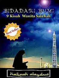 Cover bidadari bumi :  9 kisah wanita salelah / Halimah Alaydnus