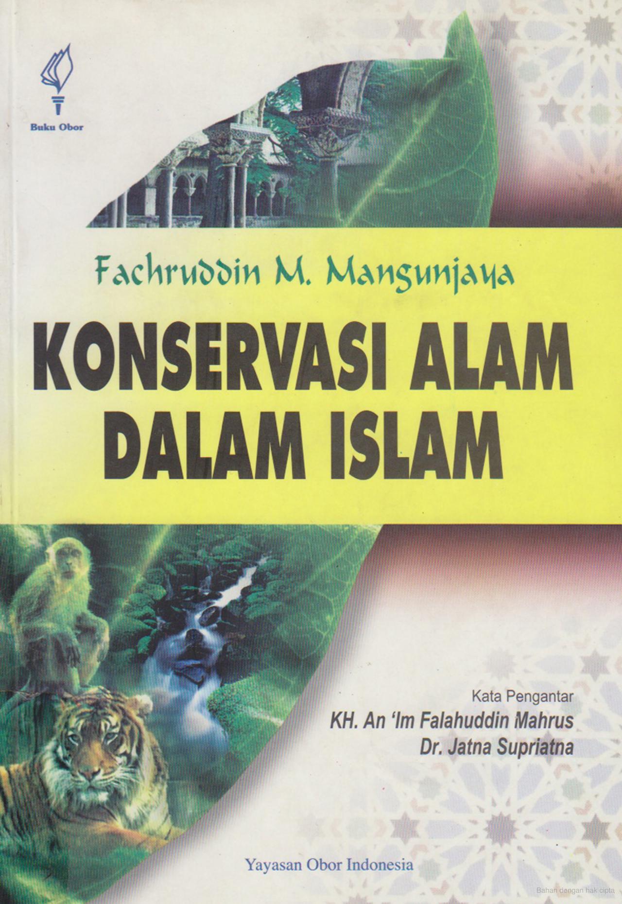 Cover Konservasi Alam dalam Islam / Fachruddin M. Mangunjaya
