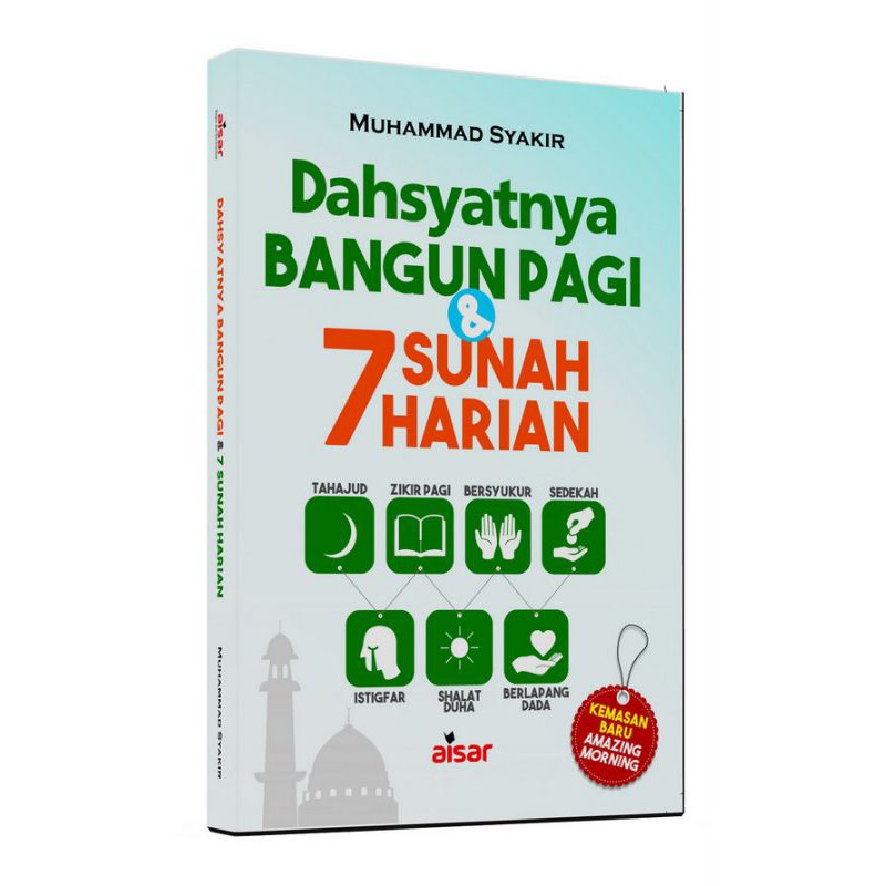 Sampul Dahsyatnya Bangun Pagi & 7 Sunah Harian / Muhammad Syakir
