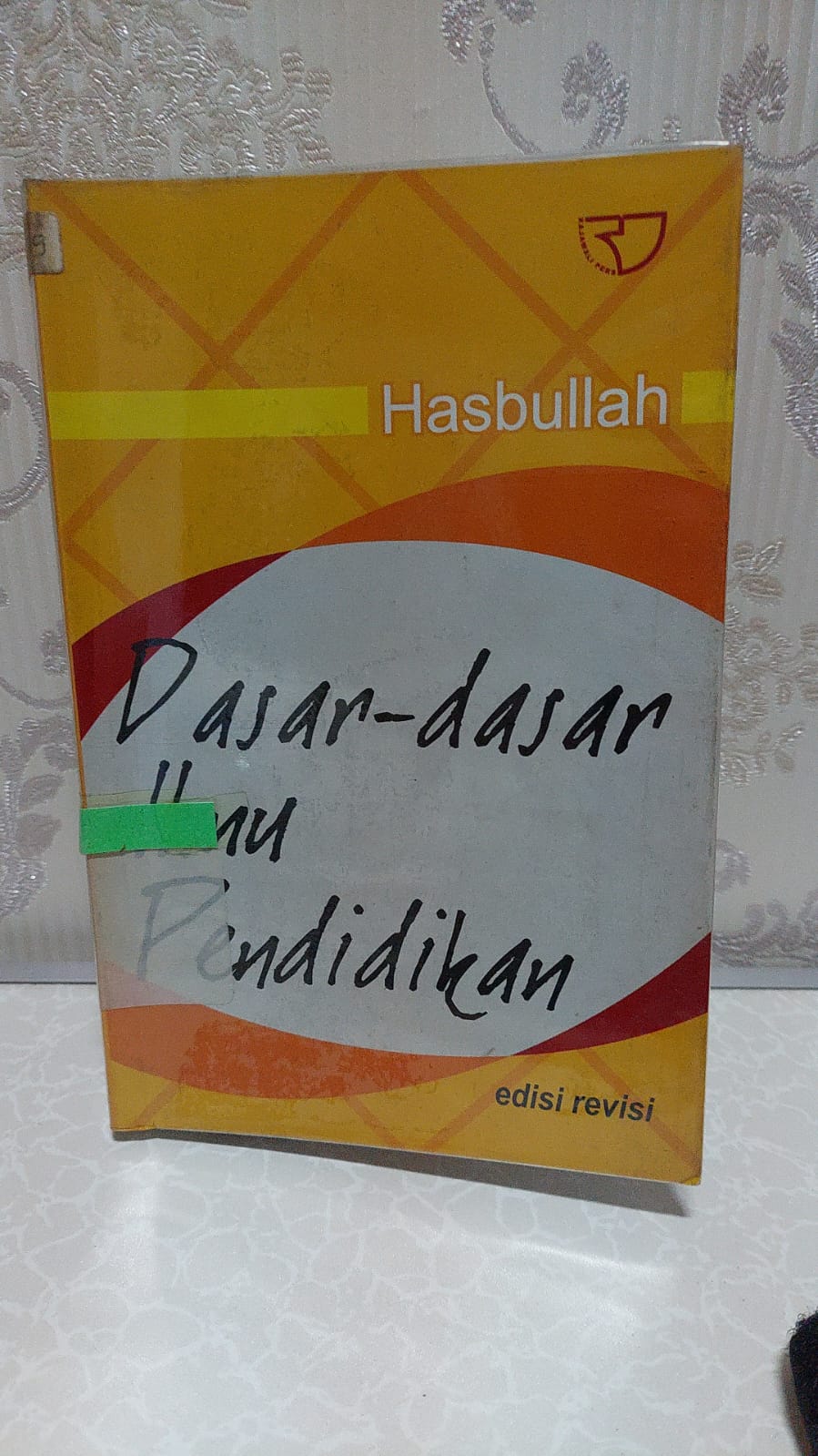 Sampul Dasar - dasar ilmu pendidikan / Hasbullah