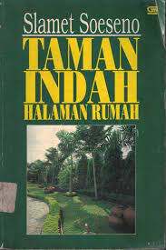 Sampul Taman indah halaman rumah / Slamet Soeseno
