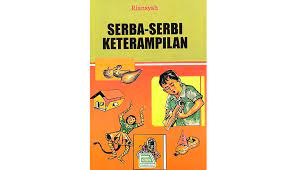 Sampul serba-serbi keterampilan / Riansyah