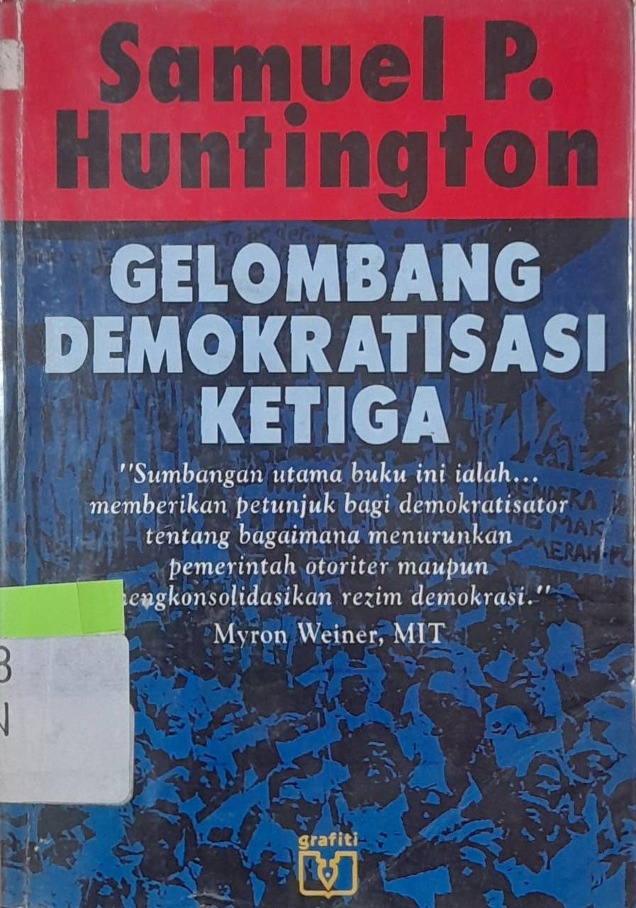 Sampul Gelombang Demokratisasi Ketiga / Samuel P. Huntington