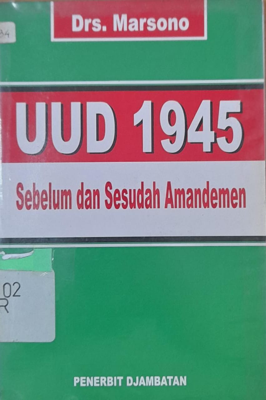 Sampul UUD 1945 Sebelum dan Sesudah Amandemen / Marsono