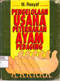 Sampul PENGELOLAAN USAHA PETERNAKAN AYAN PEDAGING / DR. IR. M. RASYAF