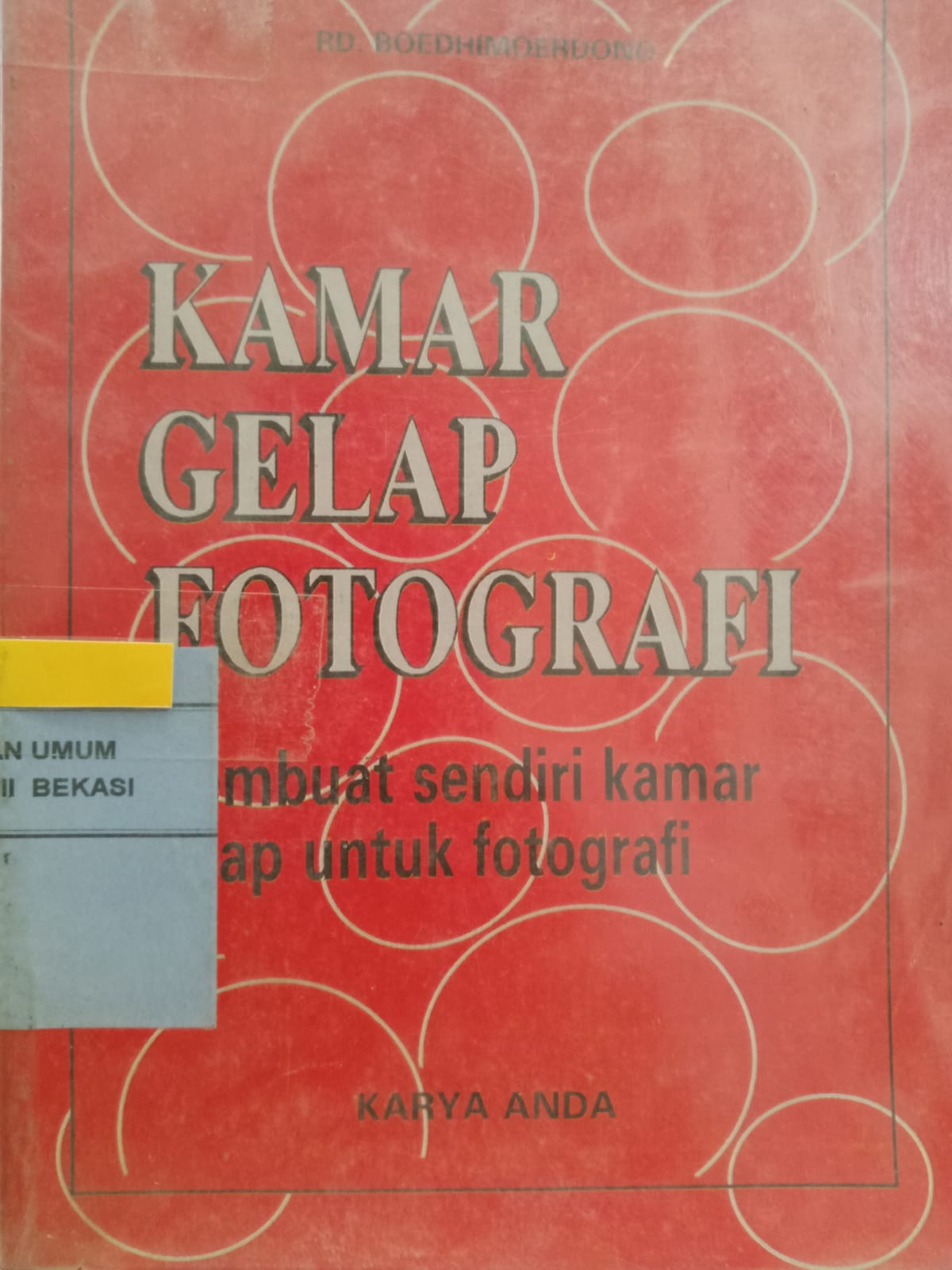 Sampul Kamar gelap fotografi / Boedhimoerdono