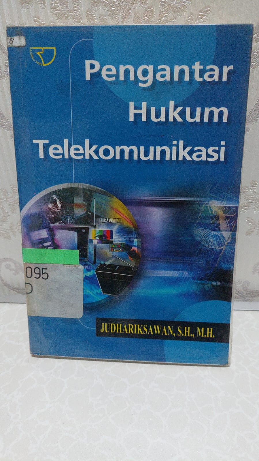 Sampul Pengantar Hukum Telekomunikasi / Judhariksawan