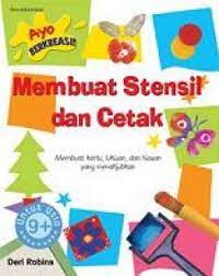 Sampul Membuat stensil dan cetak / Deri Robins