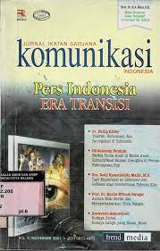 Sampul Jurnal Ikatan Sarjana Komunikasi Indonesia :  Pers Indonesia era Transisi / ISKI ( Ikatan Sarjana Komunikasi Indonesia )