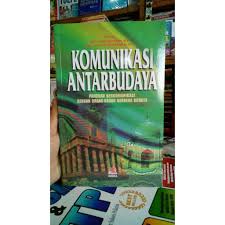 Sampul Komunikasi antarbudaya :  panduan berkomunikasi dengan orang-orang berbeda budaya / Deddy Mulyana