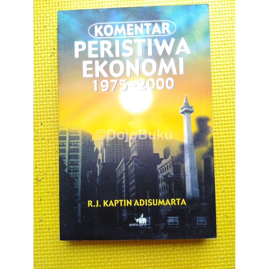 Sampul Komentar Peristiwa Ekonomi 1975-2000 / Kaptin Adisumarta