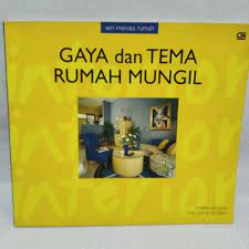Sampul Gaya & tema rumah mungil / Imelda sandjaya